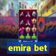 emira bet